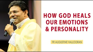 How God Heals Our Emotions | Fr Augustine Vallooran | 31 Jan 2022 | Divine Retreat Centre