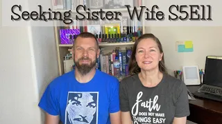 Seeking Sister Wife S5E11 Seeking a Connection