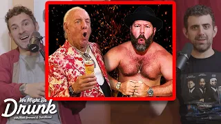 Sam Morril Got Wasted with Ric Flair & Bert Kreischer | We Might Be Drunk Podcast