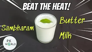 Butter Milk | Sambharam | Iftar Drink | PK World