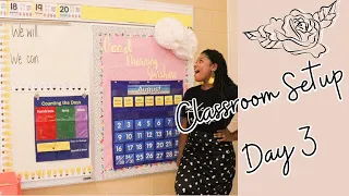Classroom Setup Day 3 | Elementary Teacher Vlog | First Year Teacher