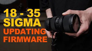Sigma 18-35 Firmware Update