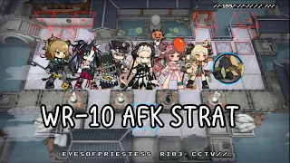 [Arknights] WR-10 AFK Strat 6 OP (Who is Real Rerun)