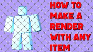 How To Make A Roblox Render RW (With Any Tool)