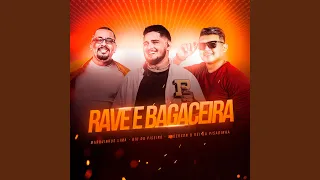 Rave E Bagaceira