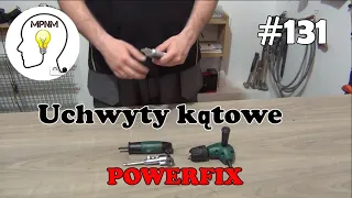 #131 - Uchwyty kątowe Powerfix i Parkside z Lidla