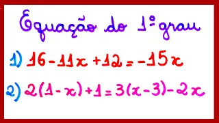 EQUAÇÃO DO 1º GRAU!! AULA COM EXERCÍCIOS!!!