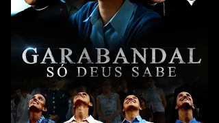 Filme GARABANDAL, Só Deus sabe.