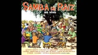 Samba De Raiz  - Mel Na Boca