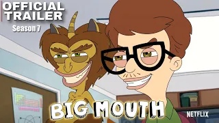 Big Mouth Season 7 | Netflix | Official Trailer