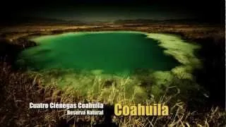 Coahuila - красота Мексики