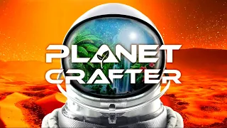 Продолжаем терраформировать Марс | The Planet Crafter #2