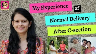 My Labor & Normal Delivery after C-section | VBAC | Vbac success story