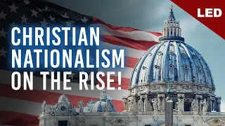 Removing Separation of Church & State in America | The Beginning of the One World Religion