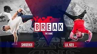 B-Boy Shigekix vs. B-Boy Lil Kev | Break The Game 2020
