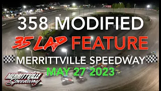 🏁 Merrittville Speedway 5/27/23  358 MODIFIED 35 LAP FEATURE RACE Aerial View