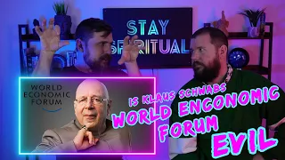 Is Klaus Schwabs Evil World Economic Forum really evil? | REACTION