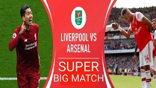 Liverpool vs Arsenal Goals & Highlights EFL Cup 2019