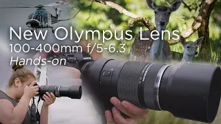 Olympus 100-400mm f/5-6.3 | Hands-on