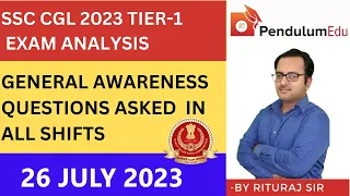 SSC CGL EXAM ANALYSIS 2023  | SSC CGL 26 JULY 2023 GK Questions | SSC CGL GK GS Questions Asked