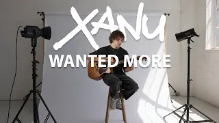 XANU - Wanted More (Acoustic Cover)