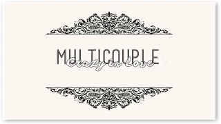 ► MultiCouple || Crazy in Love