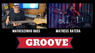 GROOVE | Batera e Baixo | Feat. Mateus Batera| EP 3