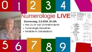 Numerologie live / im Mai '24 zu fördern / Numerologie Newsletter / Einblicke in Geburtsdaten