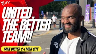 WE WERE JUST BETTER THAN CITY! Man United 2-1 Man City Wembley Match Reaction