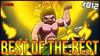 BEST OF THE BEST - The Binding Of Isaac: Repentance Ep. 812