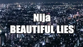 Nija - Beautiful Lies (Lyrics)