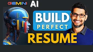 Build PERFECT Resume to STAND OUT using Gemini AI #GeminiAI #Google #Build #Resume