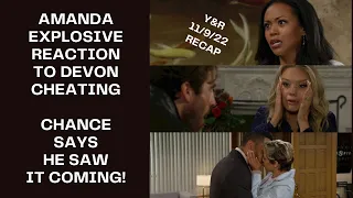 RECAP Nov 9th 2022 | The Young & The Restless | AMANDA EXPLODED & CHANCE SAYS HE SAW IT COMING!