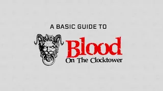 A basic guide to Blood on the Clocktower