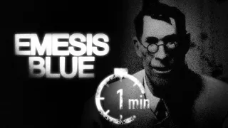 EMESIS BLUE (in 1 minute)