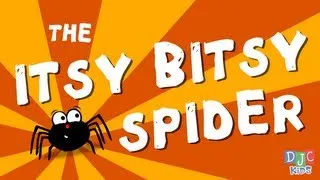 The Itsy Bitsy Spider - A Fun Animated Children's Song and Video