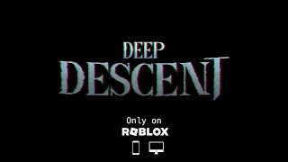 Deep Descent Trailer