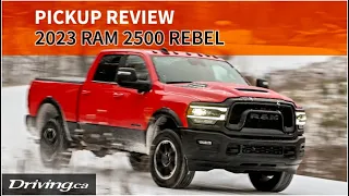 2023 Ram 2500 Rebel | Off-Road Pickup Review | Driving.ca