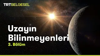 Uzayın Bilinmeyenleri | Evreni Test Etmek | TRT Belgesel