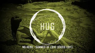 No Hero - Summer Of Love (Radio Edit)