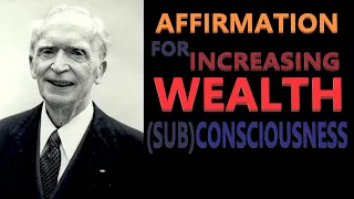 Wealth (Sub)Consciousness Affirmation | Dr. Joseph Murphy