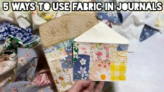 5 ways to use fabric in journaling // easy junk journal ideas!
