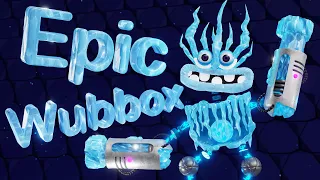 Epic Wubbox - Cold Island 3D - Animation | My Singing Monsters