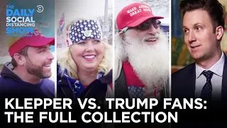 Jordan Klepper vs. Trump Supporters: The Complete Collection | The Daily Social Distancing Show