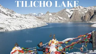 Tilicho Trek | Lake In The Highest Altitude NEPAL | Annapurna Circuit Trek | Scary Landslide |