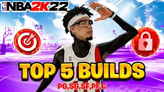 TOP 5 BEST BUILDS ON NBA 2K22 CURRENT GEN! MOST OVERPOWERED BUILDS FOR SEASON 3 ON NBA 2K22!