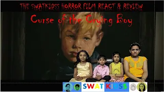 SWATKIDSS HORROR  FILM REVIEW & REACT SHOW - Horror Short Film "Curse of the Crying Boy" | ALTER