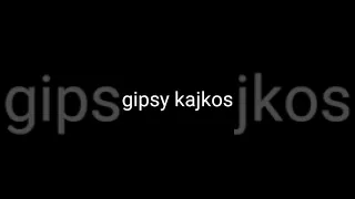 Gipsy kajkoš - narov tu miri romni