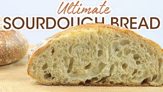 The Ultimate Homemade Sourdough Bread: Very Easy Bread Recipe! | How To Cuisine