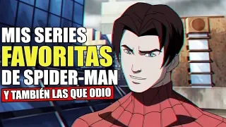 Mis series favoritas de Spider-Man (y también las que odio)